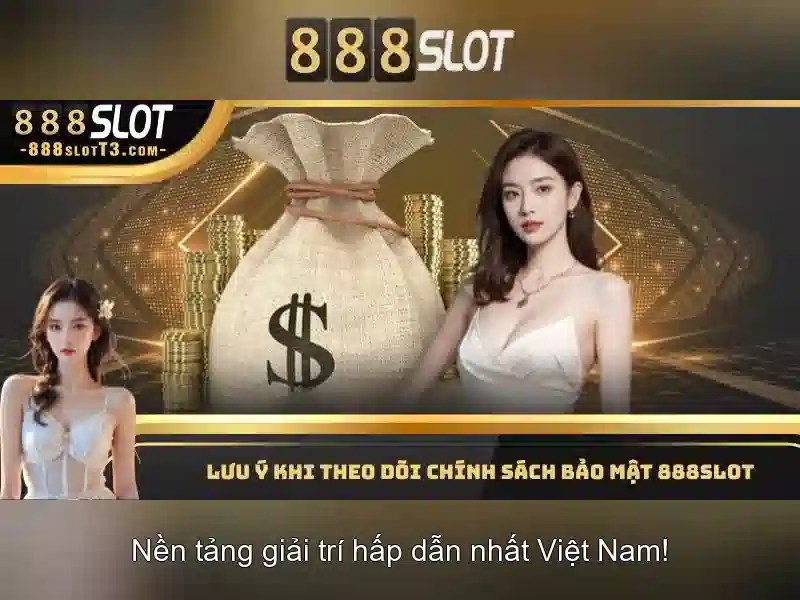 Trải nghiệm slot đỉnh cao 888SLOT
