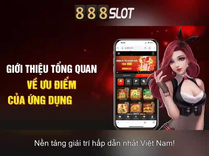 Bằng Chứng Uy Tín 888 slot