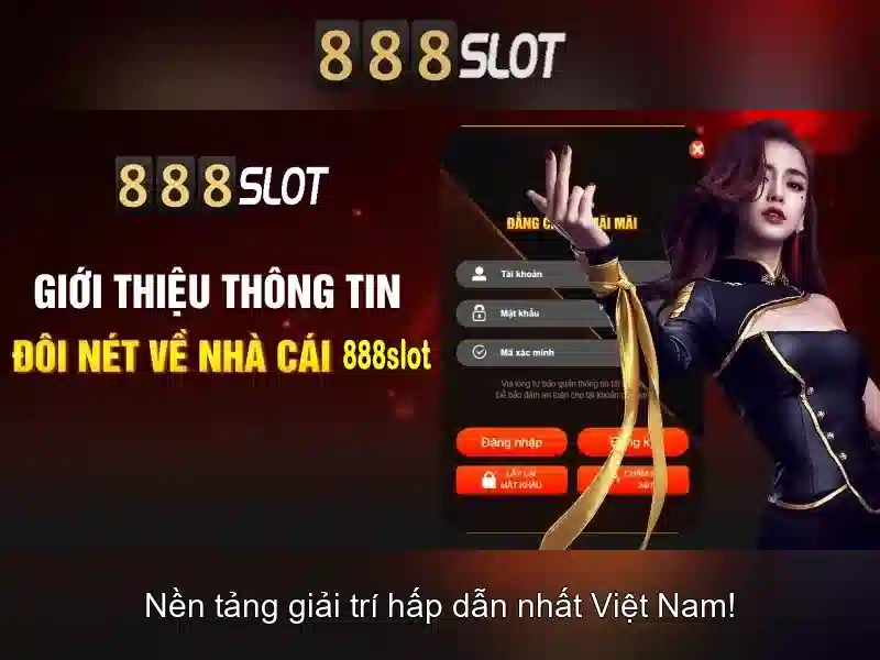 trải nghiệm slot 888SLOT