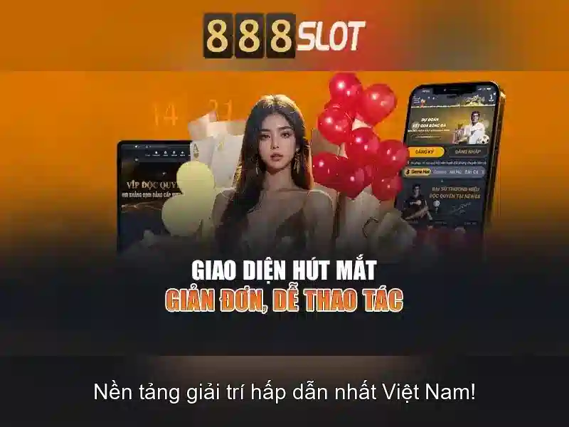 888SLOT - Trải Nghiệm Cá Cược Slot Vn 888slot Thú Vị Nhất 2026