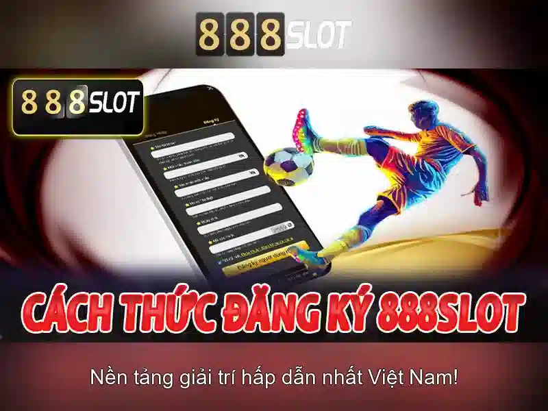 Đăng Nhập 888SLOT